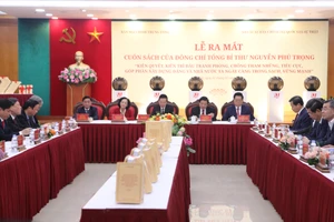 Sẽ tổ chức quán triệt sách của Tổng Bí thư về phòng, chống tham nhũng, tiêu cực