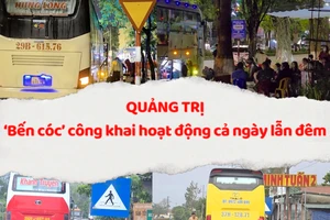 'Bến cóc' công khai đón trả khách, hoạt động bát nháo ở Quảng Trị