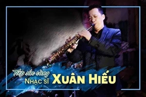 Nghệ sỹ kèn tài năng Xuân Hiếu chống chọi với ung thư