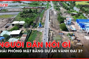 Giải phóng mặt bằng vành đai 3 TP.HCM: Người dân nói gì?