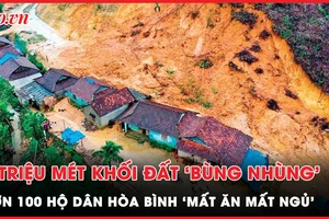 8 triệu mét khối đất chực đổ sập vào nhà, hơn 100 hộ dân Hòa Bình mất ăn mất ngủ 