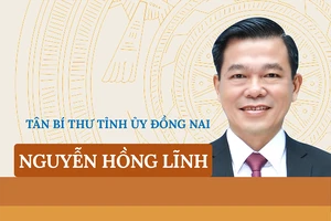 Chân dung tân Bí thư Tỉnh ủy Đồng Nai Nguyễn Hồng Lĩnh