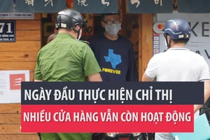 Toàn cảnh TP.HCM ngày đầu thực hiện chỉ thị của Thủ tướng