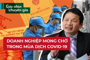 Doanh nghiệp mong chính sách thiết thực, hiệu quả mùa COVID-19