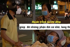 Người tử tế: Nhóm Liên Tâm và hành trình xuyên đêm giúp đỡ những người vô gia cư