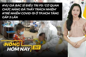 Nóng hôm nay: Trẻ nhiễm COVID-19 ở TP.HCM tăng gấp 3 lần