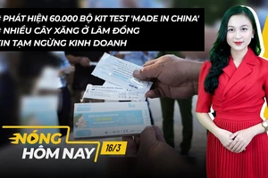 Nóng hôm nay: Phát hiện 60.000 bộ kit test COVID-19 'made in China'