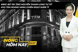  Nóng hôm nay: Số tiền bị chiếm đoạt trong vụ Tân Hoàng Minh khoảng 8.800 tỉ