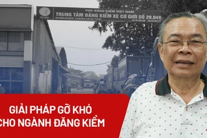 Giải pháp gỡ khó cho ngành đăng kiểm