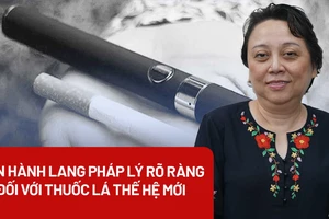 Cần hành lang pháp lý rõ ràng đối với thuốc lá thế hệ mới