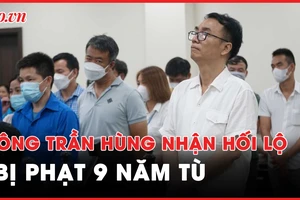 Video: Cựu Cục phó Trần Hùng bị phạt 9 năm tù với cáo buộc nhận hối lộ 300 triệu