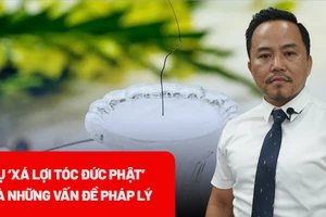 Vụ 'xá lợi tóc Đức Phật' tại chùa Ba Vàng: Câu hỏi lớn nhất chưa được trả lời!