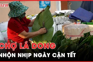 Chợ lá dong duy nhất trong năm ở TP.HCM nhộn nhịp ngày cận Tết