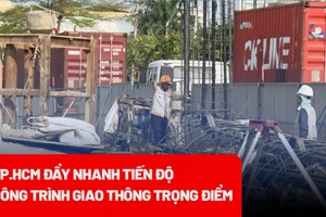 TP.HCM đẩy nhanh tiến độ các công trình giao thông trọng điểm phía nam