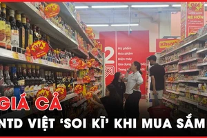 Ảnh hưởng suy thoái kinh tế, người tiêu dùng Việt ‘soi kĩ’ giá khi mua sắm