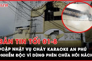 Bản tin tối 1-8: Truy tố 6 bị can vụ cháy karaoke An Phú; Thanh niên tông vào hộ lan, rơi xuống vực sâu ở đèo Prenn