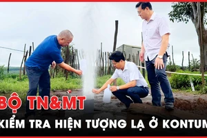 Video: Đoàn công tác Bộ TN&MT kiểm tra hiện tượng lạ sau động đất ở Kon Tum