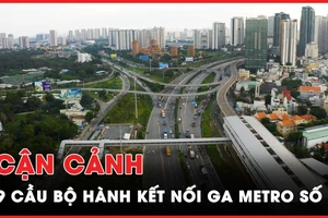 Video: Diện mạo 9 cầu đi bộ kết nối ga Metro số 1 TP.HCM trước ngày về đích