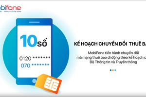 MobiFone chuyển đổi đầu số thuê bao 11 số sang 10 số