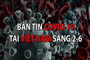 Video: Bản tin dịch COVID-19 tại Việt Nam sáng 2-6