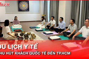 Du lịch y tế hút khách quốc tế đến TP.HCM