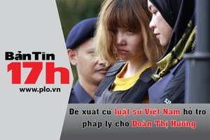 Đề xuất cử luật sư VN hỗ trợ pháp lý cho Đoàn Thị Hương