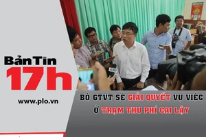 Bộ GTVT sẽ giải quyết vụ việc ở trạm thu phí Cai Lậy