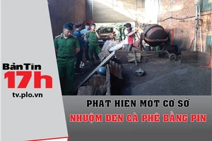 Bản tin 17h: Phát hiện cơ sở nhuộm cà phê bằng pin con ó