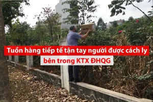 Video: Tuồn hàng tiếp tế tận tay người được cách ly ở TP.HCM