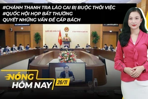 Nóng hôm nay: Quốc hội họp kỳ bất thường quyết những vấn đề dân sinh cấp bách