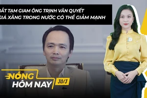 Nóng hôm nay: Bắt tạm giam Chủ tịch Tập đoàn FLC Trịnh Văn Quyết