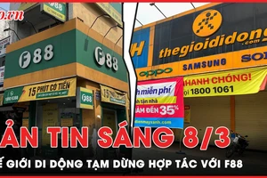 Bản tin sáng 8-3: TGDĐ tạm dừng hợp tác với F88; Chấn chỉnh tình trạng bán 'hoa tiền' ngày lễ