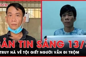 Bản tin sáng 13-3: Bị truy nã tội giết người vẫn đi trộm cắp; CSGT chỉ hỗ trợ Bộ GTVT