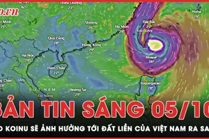 Bản tin sáng 5-10: Bão Koinu sẽ ảnh hưởng tới đất liền của Việt Nam ra sao?