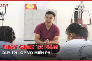 Video: Thầy giáo sáng dạy trẻ khiếm thị, tối dạy võ miễn phí cho mọi người