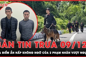 Bản tin trưa 9-12: 2 phạm nhân trốn khỏi trại giam Xuân Hà đã bị bắt