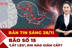 Thời sự sáng 28-11: Bão số 15 Koto suy yếu dần khi gặp không khí lạnh?
