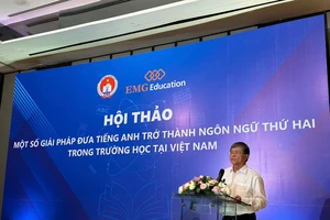 TP.HCM quyết tâm đưa tiếng Anh trở thành ngôn ngữ thứ hai trong trường học