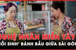 Sài Gòn bao dung - Kỳ 3: Nghệ nhân miền Tây 'hồi sinh' bánh bầu Sóc Trăng giữa lòng thành phố