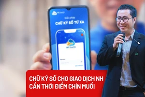 Áp dụng chữ ký số trong giao dịch ngân hàng điện tử: Cần thời điểm chín muồi!