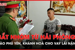 Từ Hải Phòng vào Phú Yên, Khánh Hòa cho vay lãi nặng đến gần 400%/năm
