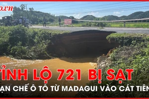 Tỉnh lộ 721 bị sạt, tạm thời hạn chế ô tô từ Madagui vào Cát Tiên