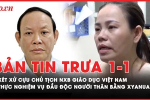 Bản tin trưa 1-1: Xét xử cựu Chủ tịch NXB Giáo dục Việt Nam; Thực nghiệm vụ đầu độc người thân bằng xyanua