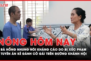 Nóng hôm nay: Lý do bà Hồng Nhung nộp đơn kháng cáo; Tuyên án kẻ đánh cô gái trên đường Khánh Hội