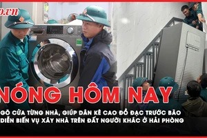 Nóng hôm nay: Gõ cửa từng nhà, giúp người dân kê cao đồ đạc trước bão số 12; Diễn biến mới về vụ xây nhà trên đất người khác ở Hải Phòng