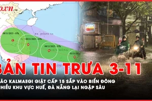 Bão KALMAEGI mạnh cấp 15 đang tiến vào Biển Đông; Nhiều khu vực ở Huế, Đà Nẵng lại ngập sâu