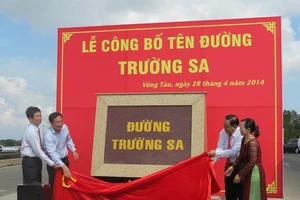 Tổ chức Lễ công bố tên đường Võ Nguyên Giáp, Trường Sa, Hoàng Sa ở TP. Vũng Tàu