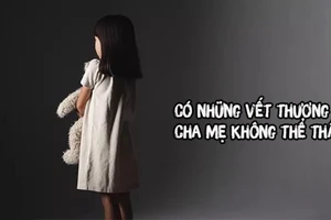 Cha mẹ vô ý, con gái gánh chịu cả đời