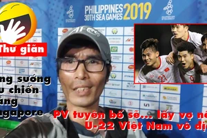 Video vui: Tuyên bố lấy vợ nếu U-22 Việt Nam vô địch