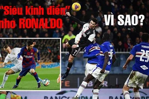 Vì sao 'siêu kinh điển' phải nhớ Ronaldo?